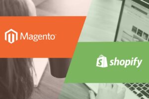 Magento vs. Shopify